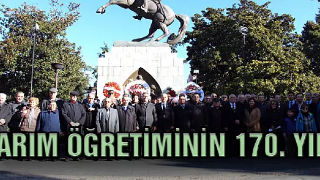 TARIM ÖĞRETİMİNİN 170. YILI