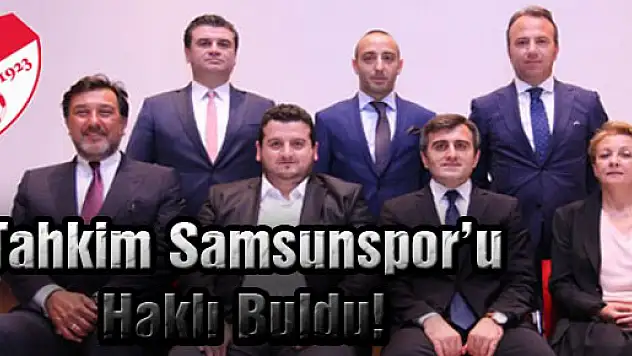 Tahkim Samsunspor'u Haklı Buldu!