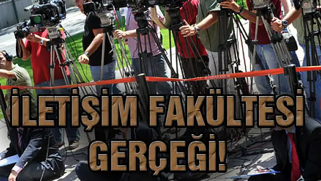 İletişim Fakültesi Gerçeği!