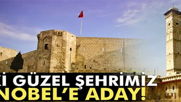 Gaziantep ve Kilis Nobel Barış Ödülüne aday