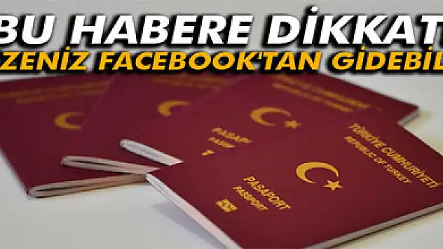 Vizeniz Facebook'tan gidebilir