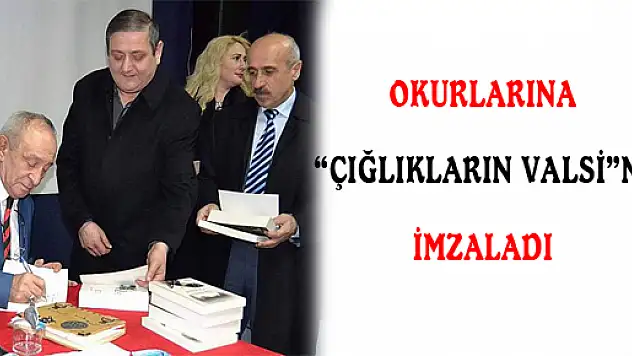 OKURLARINA 'ÇIĞLIKLARIN VALSİ'Nİ İMZALADI