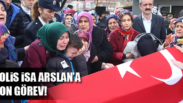 ÇARŞAMBA'LI POLİS ARSLAN'A VEDA