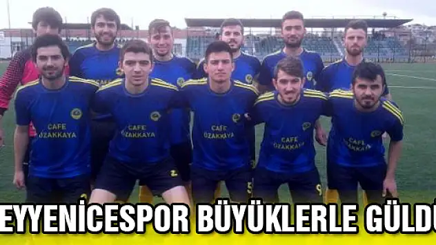 BEYYENİCESPOR BÜYÜKLERLE GÜLDÜ