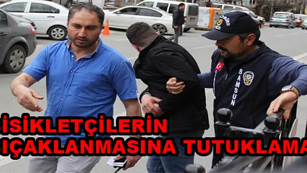 BİSİKLETÇİLERİN BIÇAKLANMASINA TUTUKLAMA