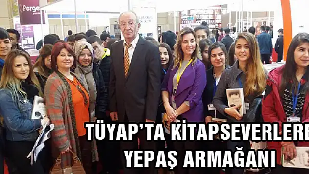 TÜYAP'TA KİTAPSEVERLERE YEPAŞ ARMAĞANI