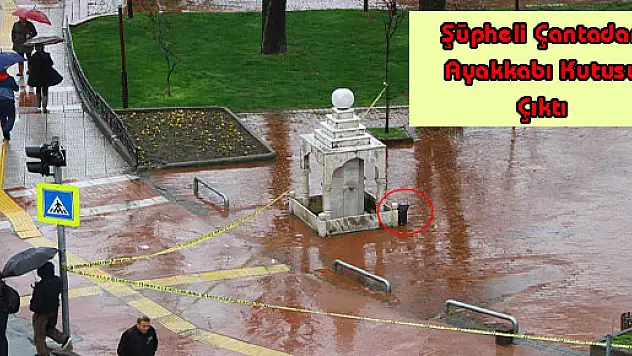 Şüpheli Çantadan Ayakkabı Kutusu Çıktı