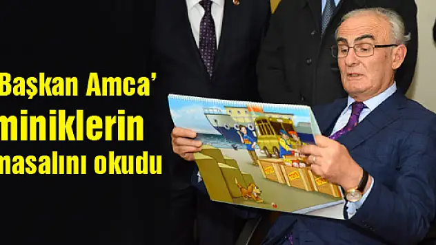 'Başkan Amca' miniklerin masalını okudu