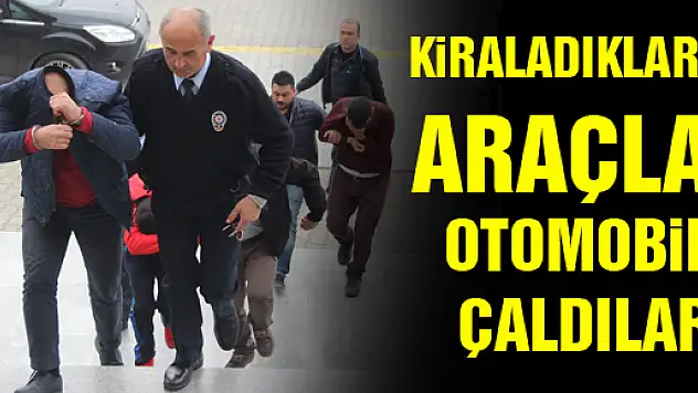 Otomobil Çalmak için Araç Kiraladı