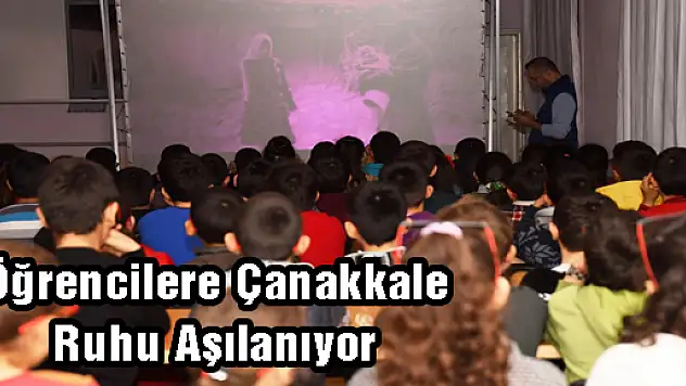 Öğrencilere Çanakkale Ruhu Aşılanıyor