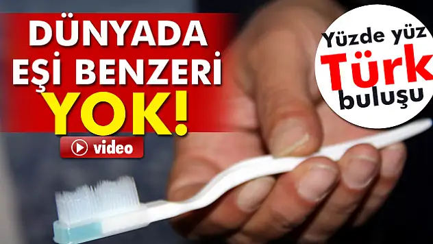 Türkiye'deki bu diş fırçası dünyada yok