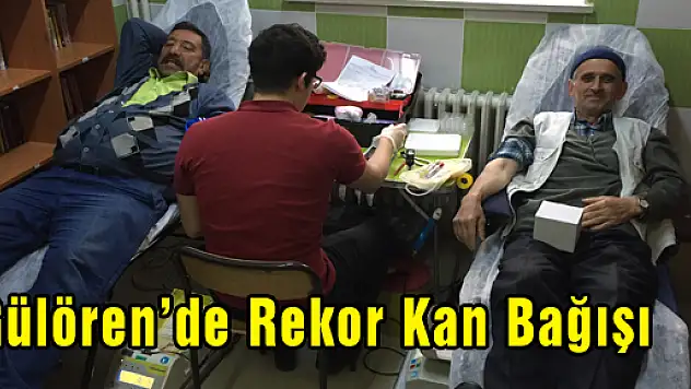 Çarşamba Gülören'de Rekor Kan Bağışı