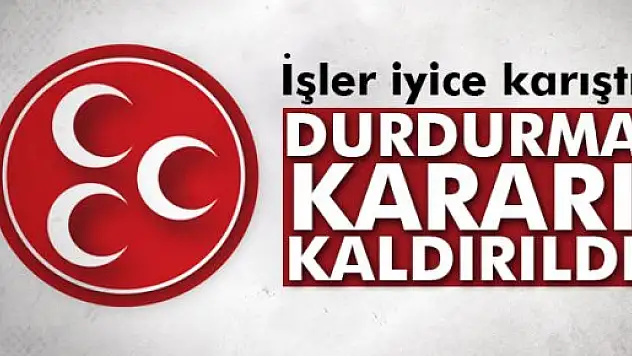 MHP'de işler iyice karıştı: Durdurma kararı kaldırıldı