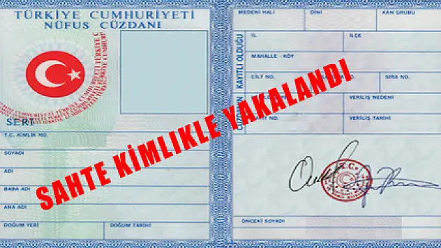 Hakkında 18.5 Yıl Ceza Bulunan Şahıs Sahte Kimlikle Yakalandı