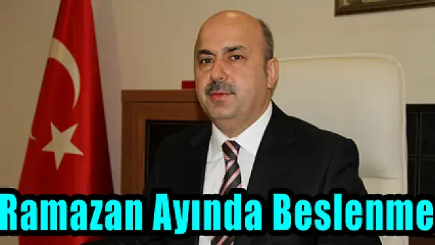 Ramazan Ayında Beslenme