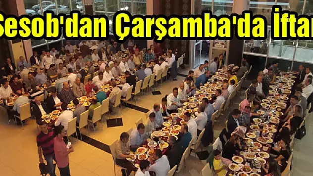 Sesob'dan Çarşamba'da İftar