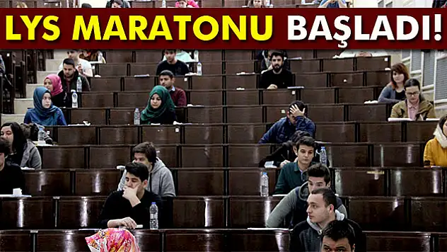 LYS maratonu başladı