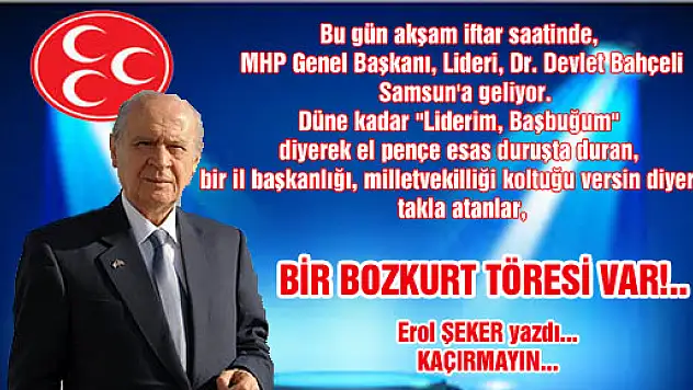 BİR BOZKURT TÖRESİ VAR!..