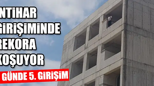 İNTİHAR GİRİŞİMİNDE REKORA KOŞUYOR