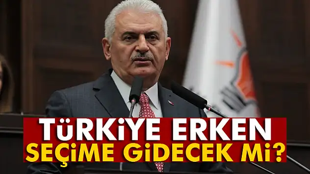 Türkiye erken seçime gidecek mi ?