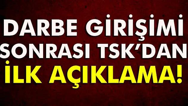 TSK'dan flaş açıklama!