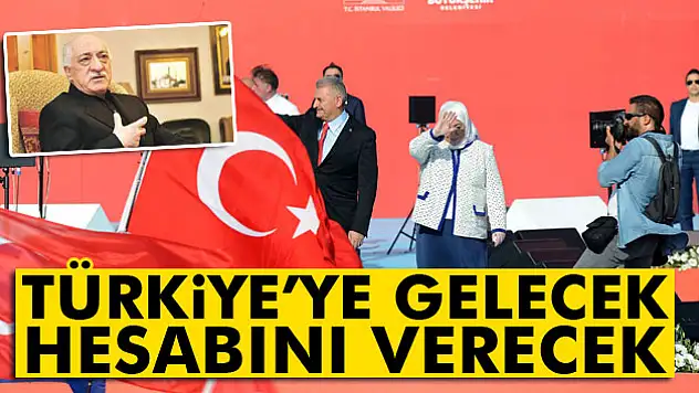 Yıldırım: Türkiye'ye gelecek hesabını verecek