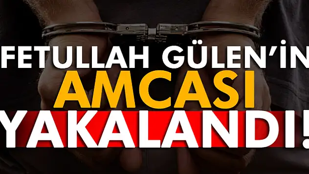 Fetullah Gülen'in amcası Kocaeli'de yakalandı