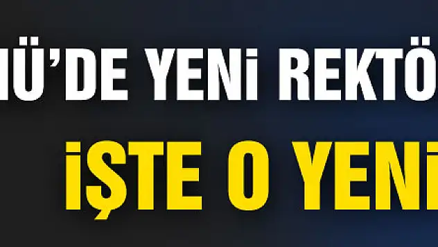 OMÜ'nün yeni rektörü Sait Bilgiç