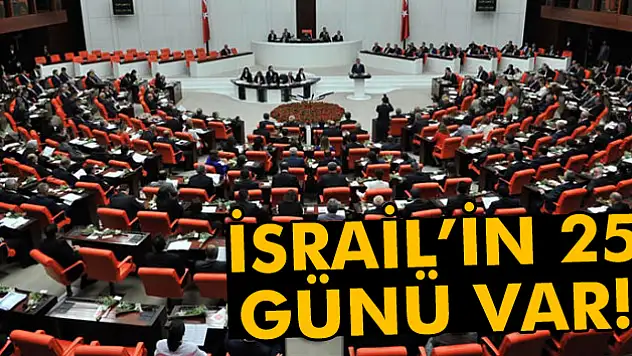 İsrail'in 25 günü var!