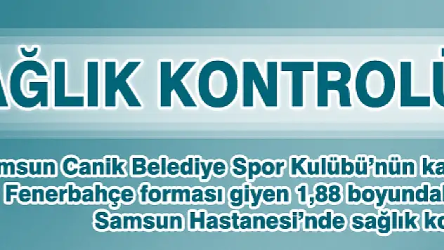 Hülya Çoklar sağlık kontrolünden geçti