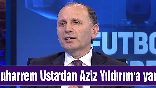 Muharrem Usta'dan Aziz Yıldırım'a yanıt