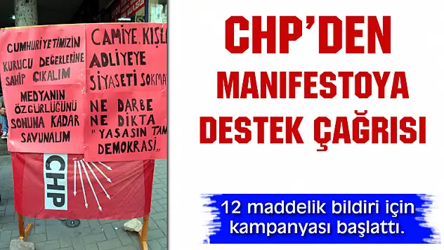 CHP'den manifestoya destek çağrısı