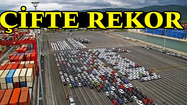Otomotiv ihracatında çifte rekor
