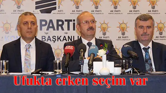 Ufukta erken seçim var mı?