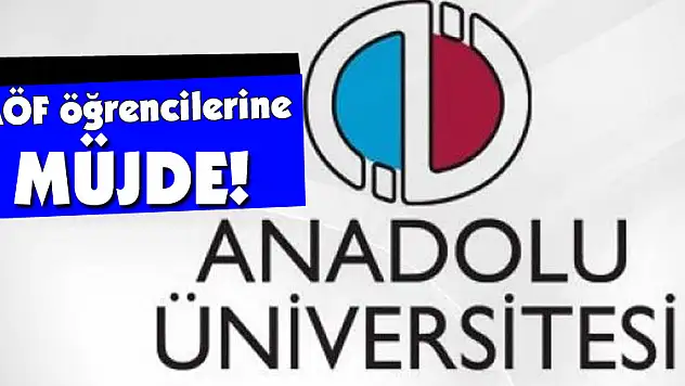 AÖF öğrencilerine müjde
