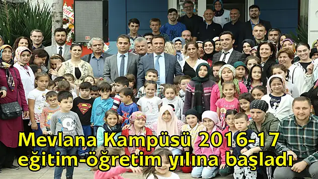 Mevlana Kampüsü 2016-17 eğitim-öğretim yılına başladı