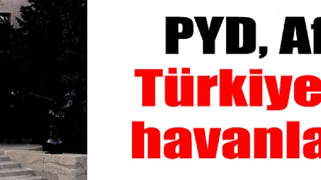 PYD, Afrin'den Türkiye tarafına havanla saldırdı