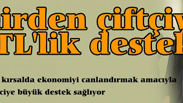 Büyükşehirden çiftçiye 300 bin TL'lik destek