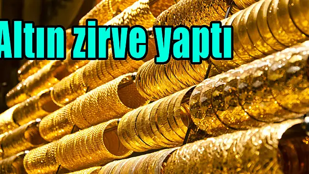 Altın zirve yaptı