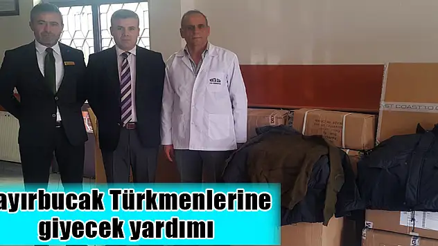 Bayırbucak Türkmenlerine giyecek yardımı