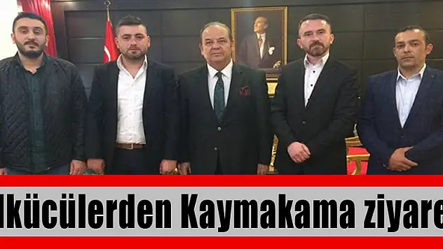 Ülkücülerden Kaymakama ziyaret