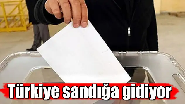 Türkiye sandığa gidiyor