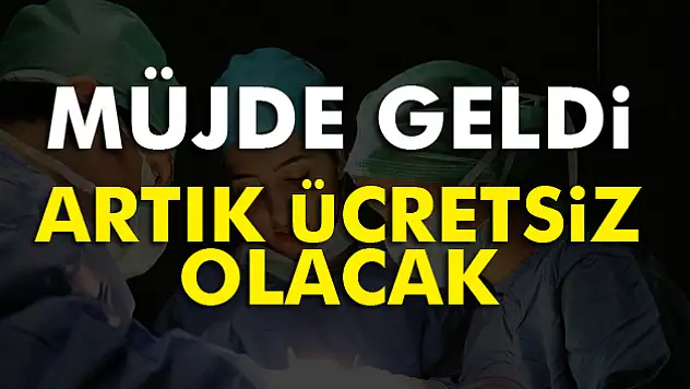 Özel hastanelerde ücretsiz kanser ameliyatı
