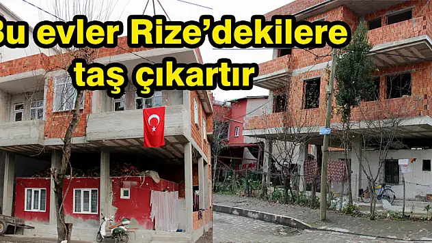  Bu evler Rize'dekilere taş çıkartır 
