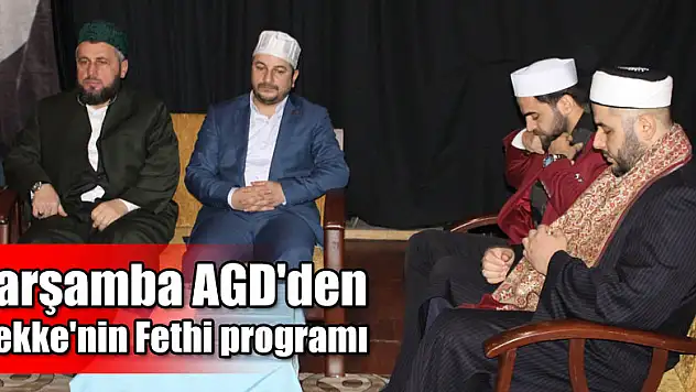 AGD'den Mekke'nin Fethi programı
