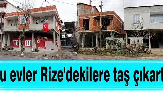 Bu evler Rize'dekilere taş çıkartır
