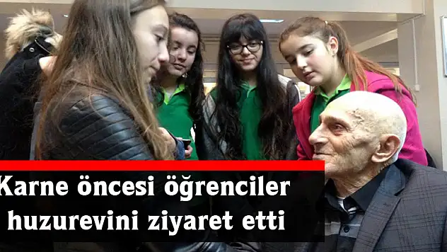 Karne öncesi öğrenciler huzurevini ziyaret etti