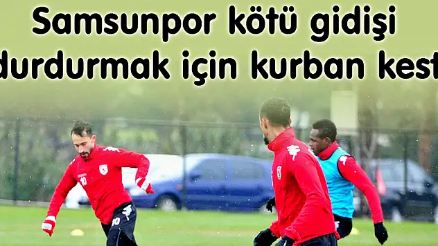 Samsunpor kötü gidişi durdurmak için kurban kesti