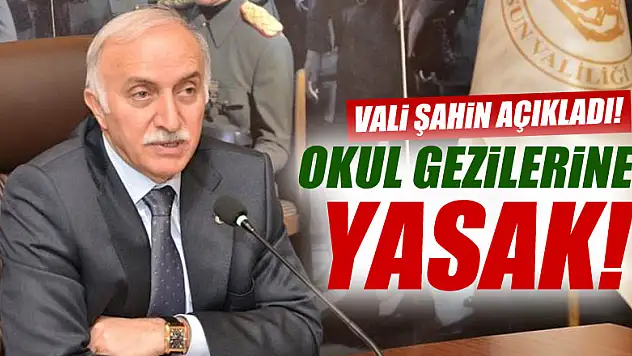 Şahin: 'Okul gezileriyle ilgili İl Milli Eğitim Müdürlüğüne yasak getirdik' 