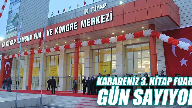 Karadeniz 3. Kitap Fuarı gün sayıyor